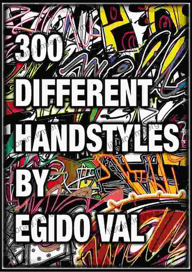 300 Different Handstyles By Egido Val Book Cover 300 Different Handstyles By Egido Val