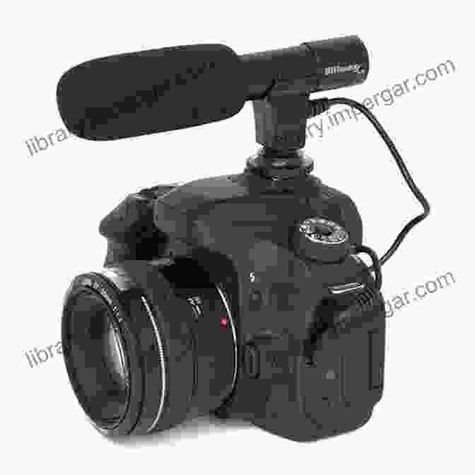 A DSLR Camera Recording A Video With A Microphone Attached Digital SLR Video And Filmmaking For Dummies