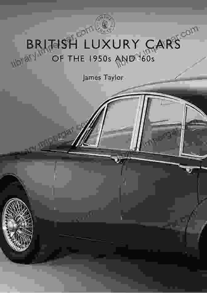 Aston Martin DB4 British Luxury Cars Of The 1950s And 60s (Shire Library)