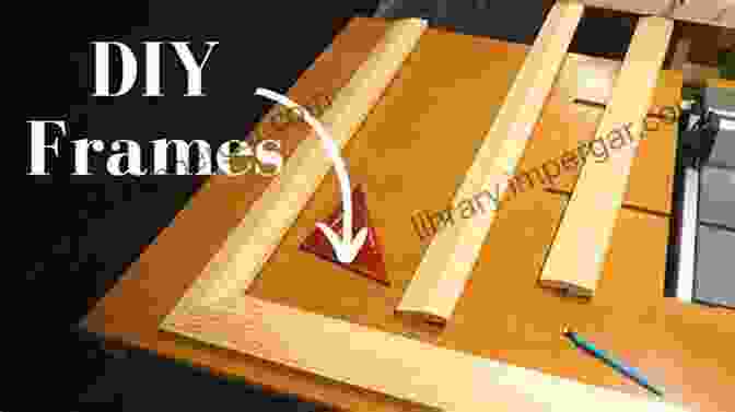 Building A Picture Frame For Beginners CARPENTRY FOR BEGINNERS: Carpentry Basic Ideas Tools And Safety Equipment For Absolute Beginners