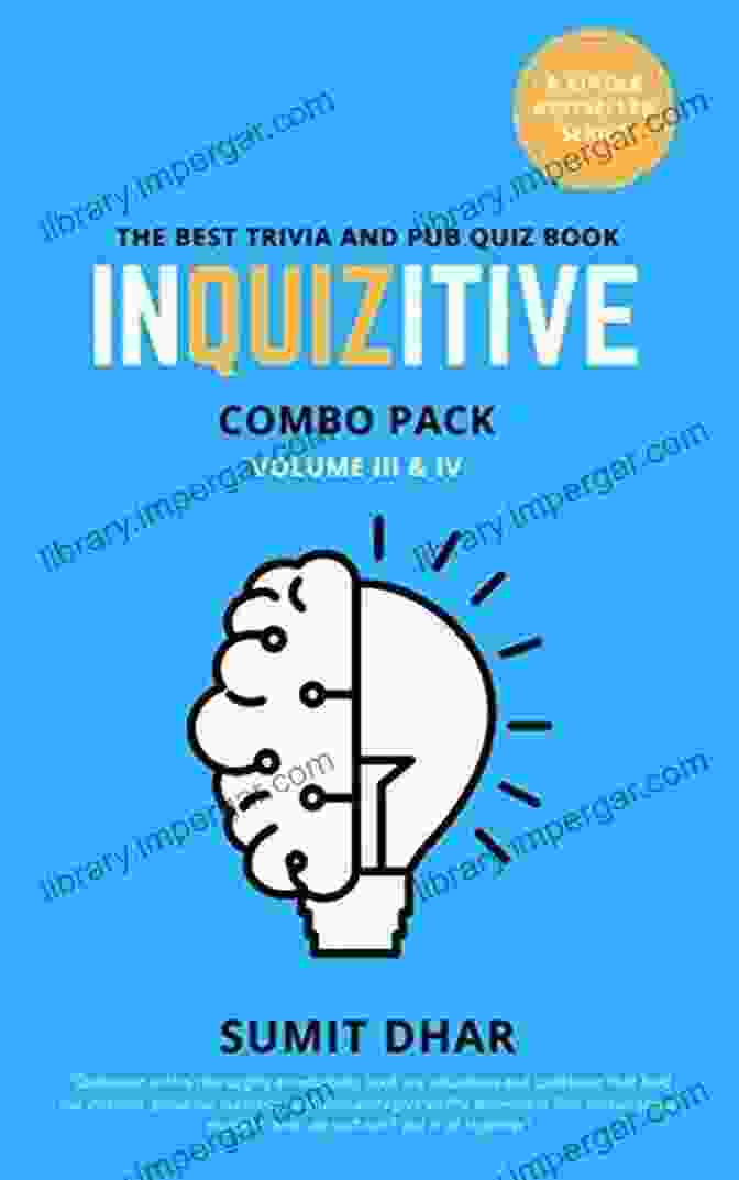 Combo Pack II Inquizitive Pub And Trivia Quiz Game Books InQUIZitive The Pub And Trivia Quiz Game Book: Combo Pack II (InQUIZitive Pub And Trivia Quiz Game Book 6)