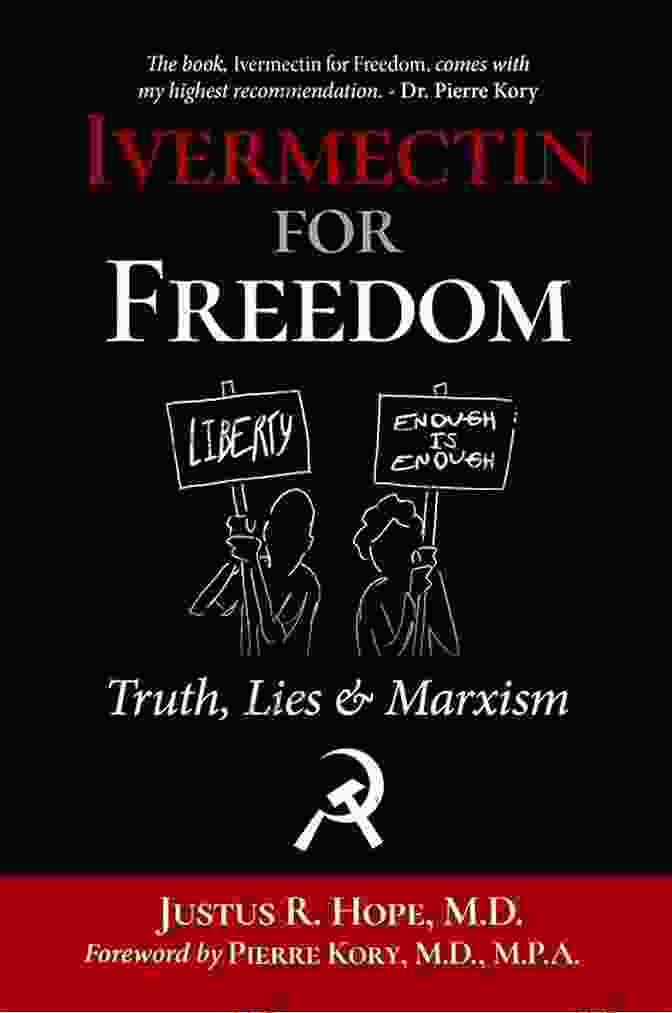 Ivermectin For Freedom Book Cover Ivermectin For Freedom