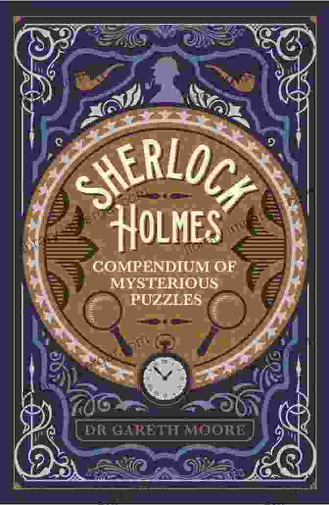 Sherlock Holmes Compendium Of Mysterious Puzzles Book Cover Sherlock Holmes Compendium Of Mysterious Puzzles