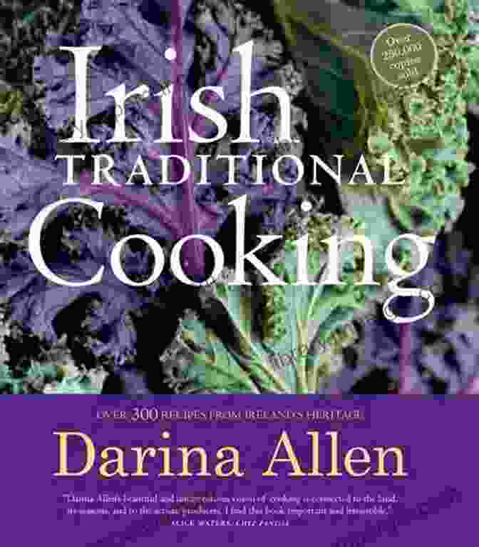 The Complete Irish Cookbook By Darina Allen Irish Cookbooks For Patrick S Day: The Dishes For Traditional St Patrick S Day In Ireland: Traditional St Patricks Day Food In Ireland