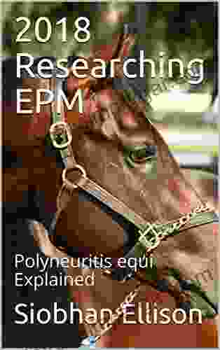 2024 Researching EPM: Polyneuritis Equi Explained