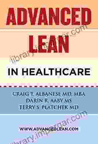 Advanced Lean In Healthcare