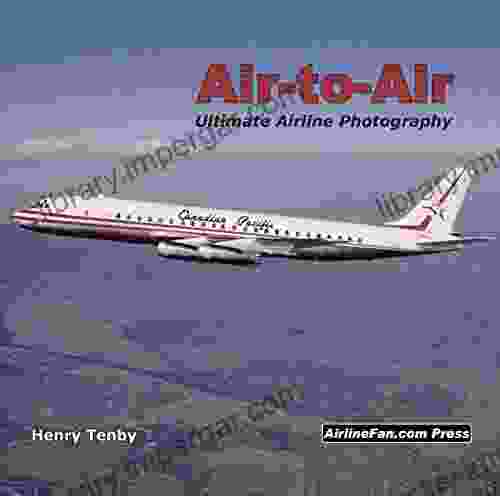 Air To Air Ultimate Airline Photography