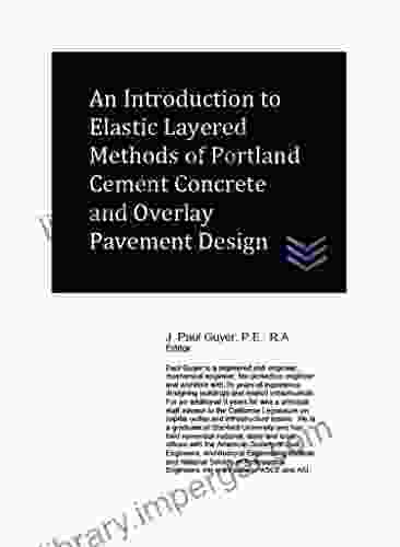 An Introduction To Elastic Layered Methods Of Portland Cement Concrete And Overlay Pavement Design (Street And Highway Engineering)