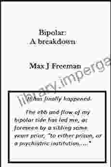 Bipolar: A Breakdown