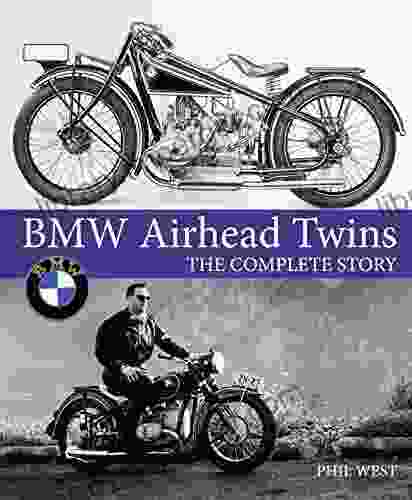 BMW Airhead Twins: The Complete Story (Crowood Motoclassics)