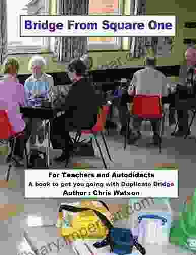 Bridge From Square One: For Teachers and Autodidacts