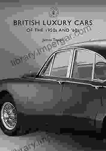 British Luxury Cars of the 1950s and 60s (Shire Library)