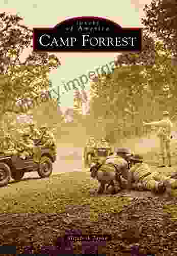 Camp Forrest (Images Of America)