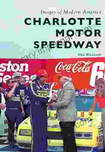 Charlotte Motor Speedway (Images Of Modern America)