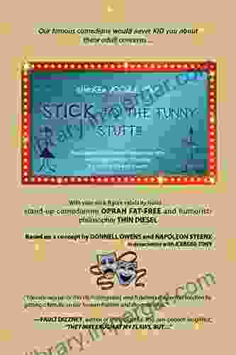 Chicken Doodle Soup Presents Stick To The Funny Stuff : Two Superstars Share Their Setbacks Or Offer Encouragement For Traveling The Road Of Life And Dreams