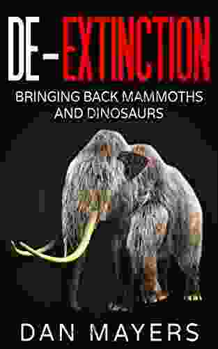 De Extinction: Bringing Back Mammoths and Dinosaurs