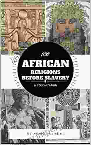 100 African religions before slavery colonization