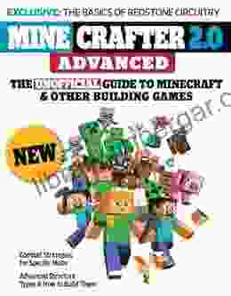 Minecrafter 2 0 Advanced: The Unofficial Guide To Minecraft Other Building Games