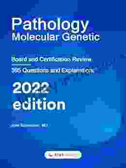 Pathology Molecular Genetic: Board and Certification Review