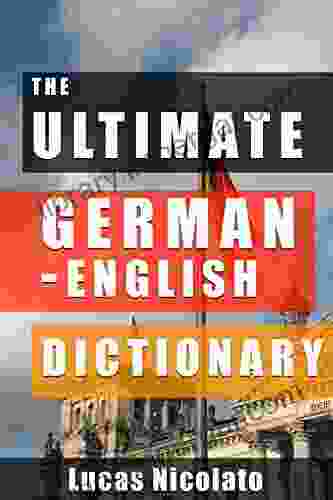 The Ultimate German English Dictionary