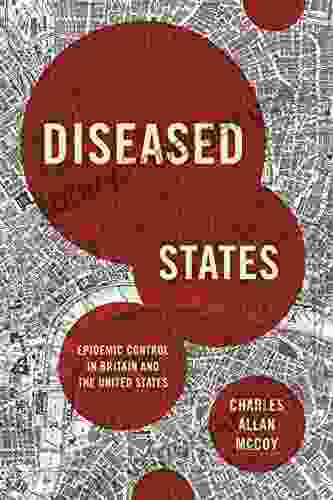 Diseased States: Epidemic Control In Britain And The United States