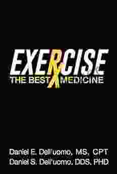 Exercise: The Best Medicine