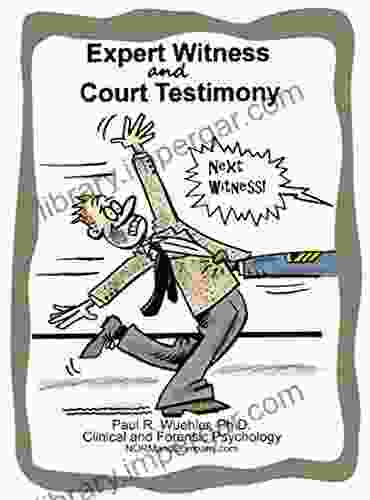 Expert Witness And Court Testimony