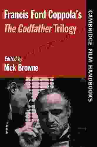 Francis Ford Coppola S The Godfather Trilogy (Cambridge Film Handbooks)