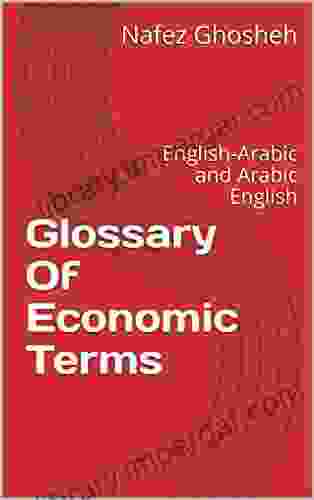 Glossary Of Economic Terms: English English Arabic