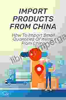 Import Products From China: How To Import Small Quantities Of Items From China: How Much Does It Cost To Import Products From China