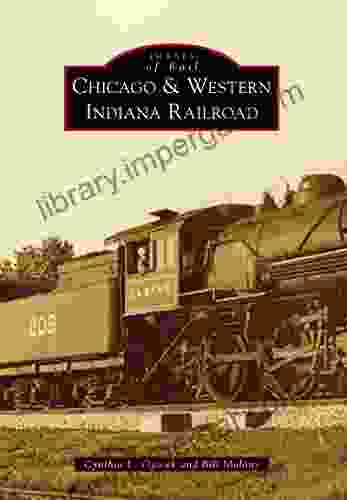 Chicago Western Indiana Railroad (Images Of Rail)