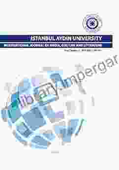 ISTANBUL AYDIN UNIVERSITY INTERNATIONAL JOURNAL OF MEDIA CULTURE AND LITERATURE (Year 2 2024)