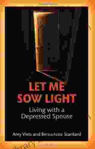 Let Me Sow Light: Living With A Depressed Spouse