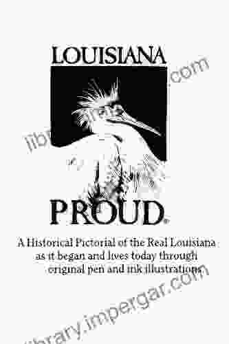 Louisiana Proud Volume 1 South East Parishes