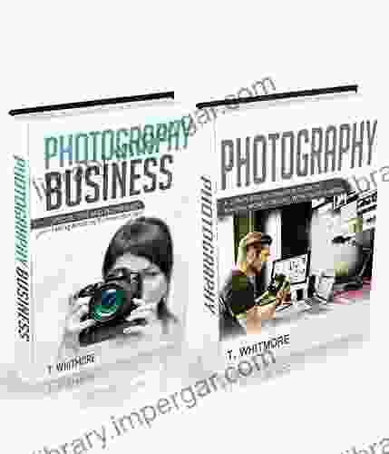 Photography For Beginners: 2 Manuscripts (Special Tips And Techniques For Taking Pictures That Sell) And (A Complete Beginner S Guide To Making Money Online With Your Camera)