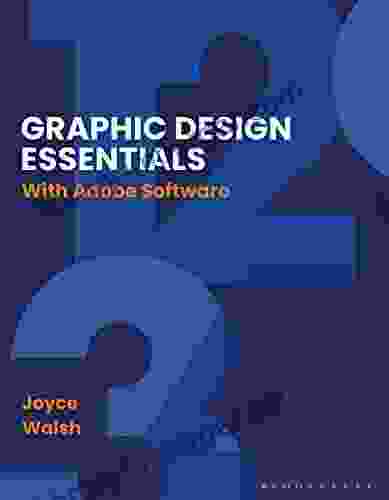 Graphic Design Essentials: With Adobe Software