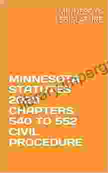 MINNESOTA STATUTES 2024 CHAPTERS 540 TO 552 CIVIL PROCEDURE