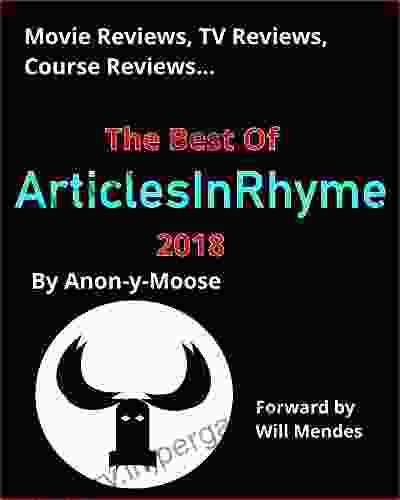 Movie Reviews TV Reviews Course Reviews The Best Of ArticlesInRhyme 2024