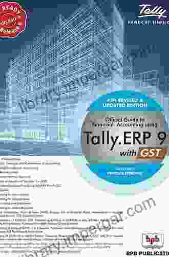 Official Guide To Financial Accounting Using Tally ERP 9 With GST (Release 6 4)