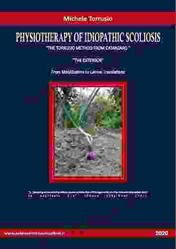 PHYSIOTHERAPY OF IDIOPATHIC SCOLIOSIS