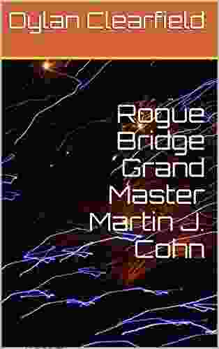 Rogue Bridge Grand Master Martin J Cohn