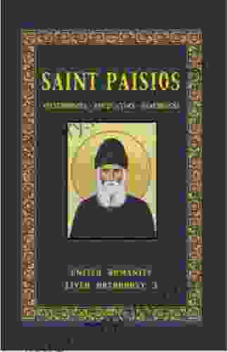 SAINT PAISIOS: TESTIMONIES ENCOUNTERS TEACHINGS (LIVED ORTHODOXY 1)