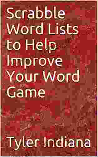 Scrabble Word Lists To Help Improve Your Word Game