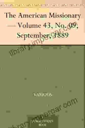 The American Missionary Volume 43 No 09 September 1889