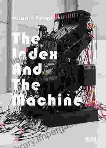 The Index And The Machine