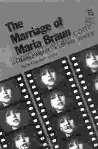 The Marriage Of Maria Braun: Rainer Werner Fassbinder Director (Rutgers Films In Print 4)