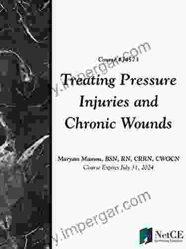 Treating Pressure Injuries And Chronic Wounds