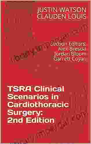 TSRA Clinical Scenarios In Cardiothoracic Surgery: 2nd Edition