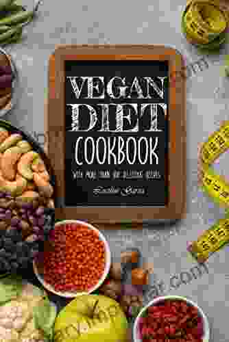 Vegan Diet Cookbook:: With More Than 100 Delicious Recipes