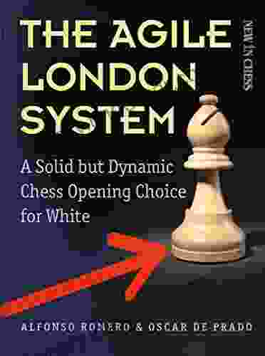 The Agile London System: A Solid but Dynamic Chess Opening Choice for White